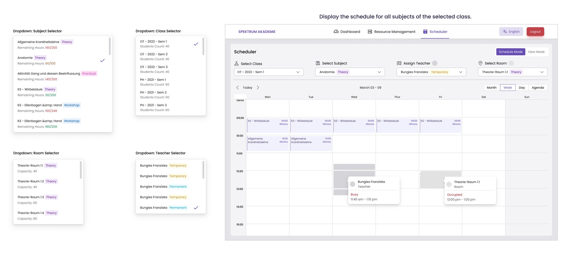 Second iteration: calendar view for scheduling with class, subject, teacher and room selectors